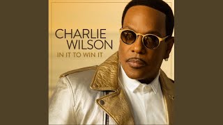 New Addiction - Charlie Wilson