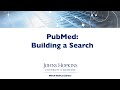 PubMed: Building a Search