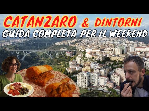 COSA VEDERE E MANGIARE A CATANZARO - GUIDA COMPLETA