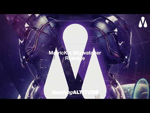 MatricK & Skywatcher - Resurge