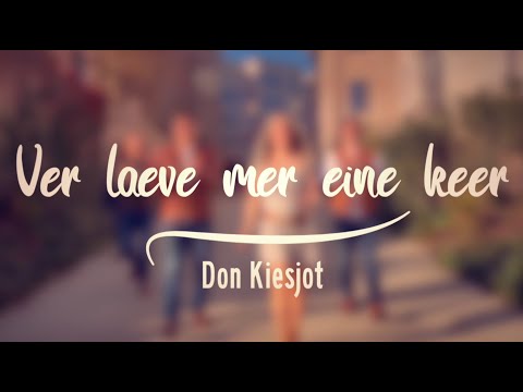 Don Kiesjot -  Ver Laeve mer eine keer -  LVK2023