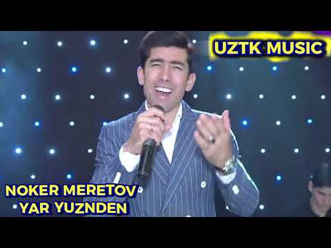 NOKER MERETOV - YAR YUZINDEN (Mp3) #UZTKMUSIC #trend