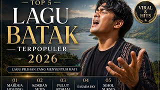Download lagu LAGU BATAK TERPOPULER 2026‼️ BIKIN MERINDING 😭 TOP 5 PALING VIRAL mp3