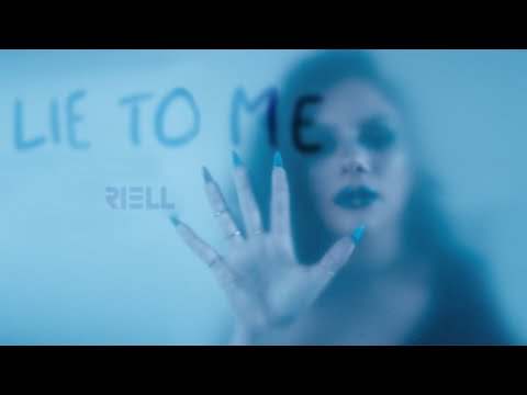 RIELL - Lie To Me