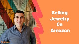 Selling jewelry on Amazon - Valigara