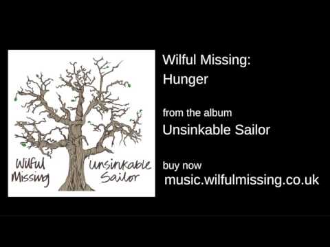 Wilful Missing - Hunger