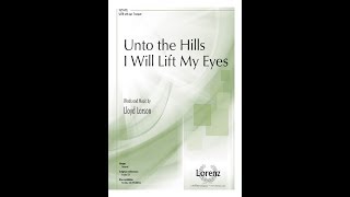 Unto the Hills I Will Lift My Eyes (SATB) - Lloyd Larson