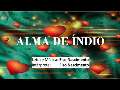 Alma De Índio - Elso Nascimento