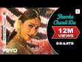 Jhumka Chandi Da Full Video Ghaath Manoj Bajpai Tabu Raveena Udit Narayan Alka Yagnik