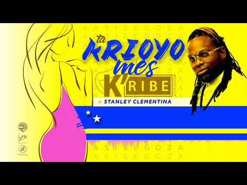 K'RIBE - Ta Krioyo Mes (MusicVideo) ft. Stanley Clementina