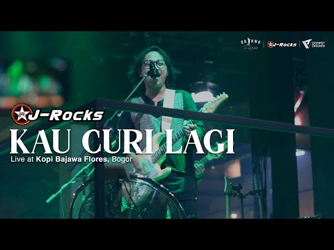 J-ROCKS - Kau Curi Lagi (Live at Kopi Bajawa Florest - Bogor) | Ramadan Berbagi Musik