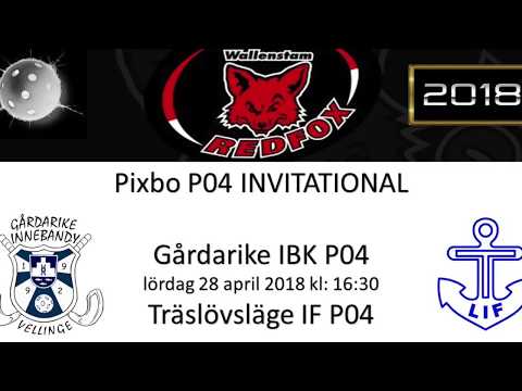 Pixbo P04 Invitational 2018   Gårdarike vs Träslövsläge 180428 16:30
