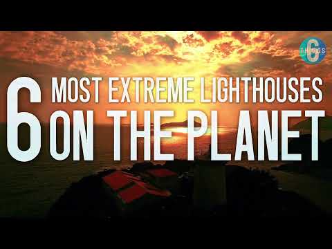 The 6 Most Impressive and Extreme Lighthouses in the World!