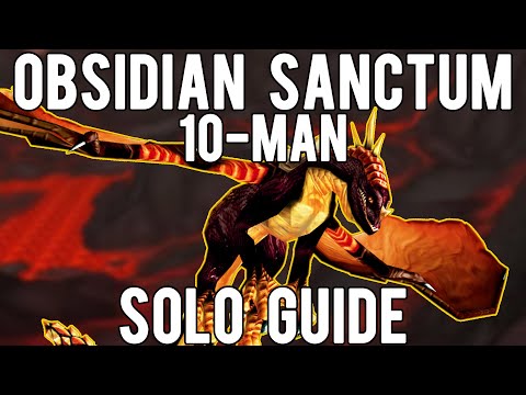 Obsidian Sanctum Solo Mount Farming Guide (10-Man)
