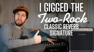 Video thumbnail for I Gigged the Two Rock Classic Reverb Signature by John Nathan Cordy