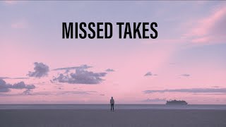 Missed Takes Music Video