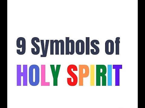 9 Symbols of Holy Spirit everyone should Know