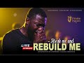 Break Me And Rebuild Me Powerful Worship Song Of Repentance Transformation