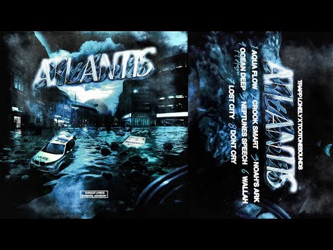 TrappLonely x Tootonesounds - Atlantis (FULL MIXTAPE)
