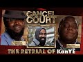 The Retrial of Kanye West | Cancel Court | Season 2 Episode 1
