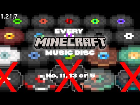 All Minecraft Music Discs [ No 11, 13 or 5 ] 1.21.7
