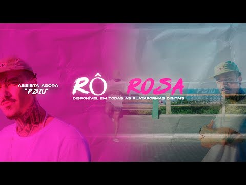 Psiu - Rô Rosa