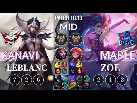JDG Kanavi LeBlanc vs LNG Maple Zoe Mid - KR Patch 10.13