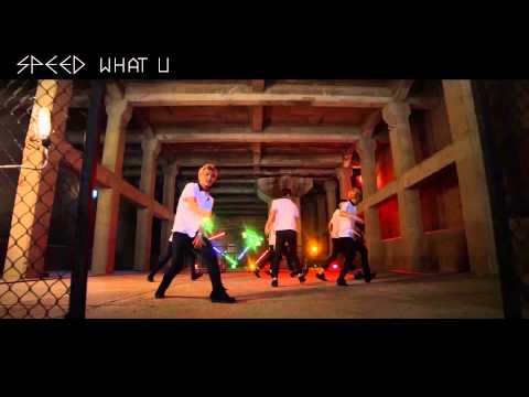 SPEED - What U
