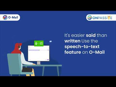 Say your email with O-Mail