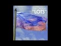 Dan Deacon - Lots