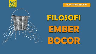 Download lagu FILOSOFI EMBER BOCOR (VIDEO PENDEK MOTIVASI HIDUP) mp3