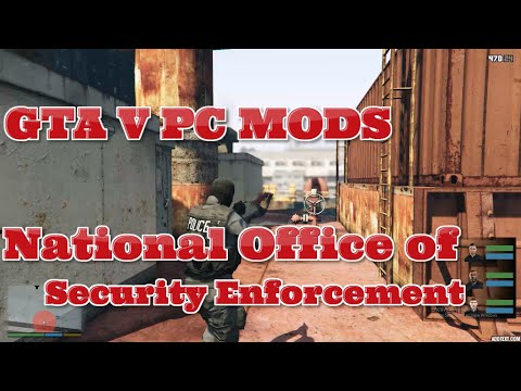 GTA V PC MODS-National Office of Security Enforcement
