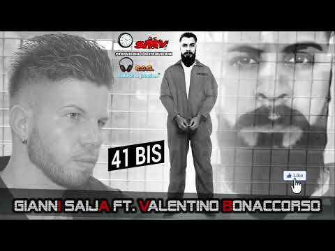 Gianni Saija Ft. Valentino Bonaccorso - 41 Bis (Anteprima) Ufficiale 2020