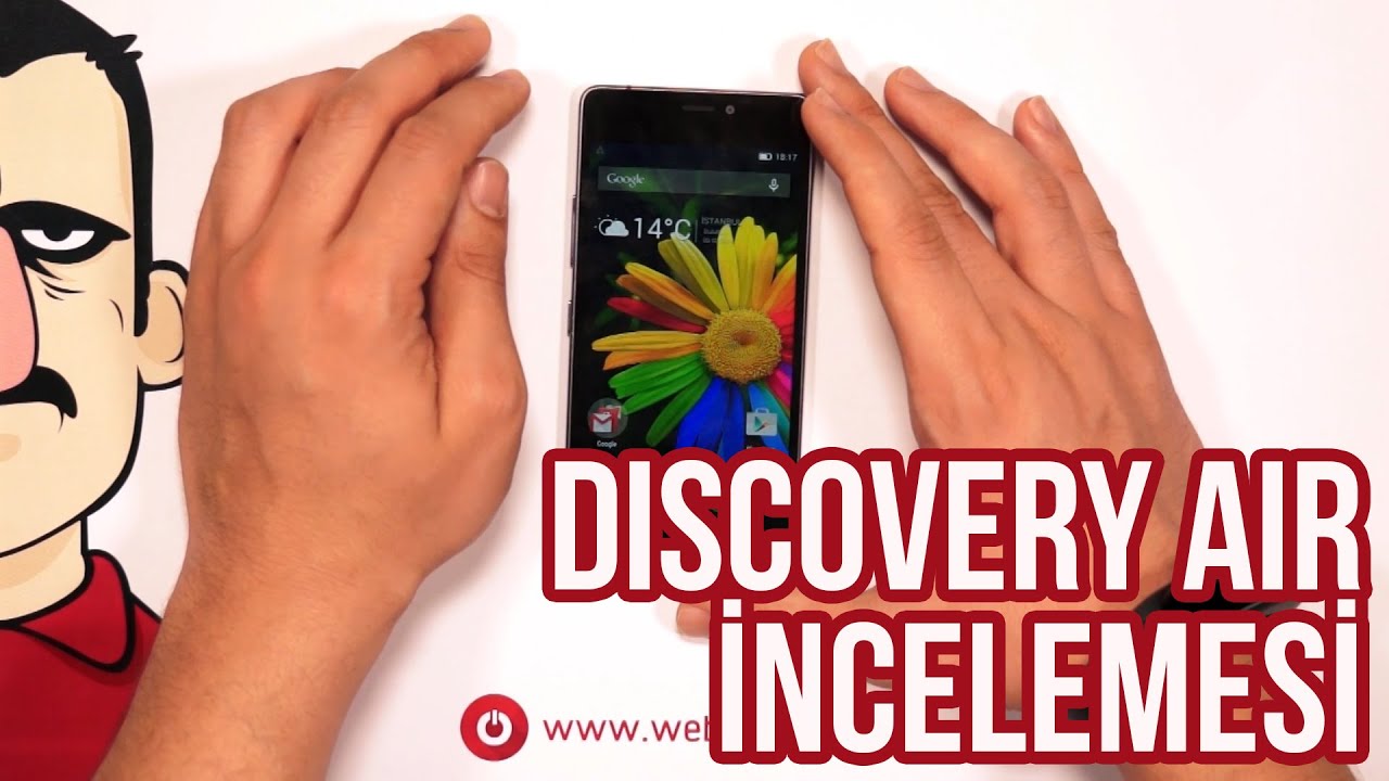 Teknolojiye Atarlanan Adam - General Mobile Discovery Air İncelemesi 