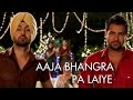 Aaja Bhangra Pa Laiye (Punjabi Version) | Saadi Love Story | Diljit Dosanjh & Surveen Chawla Aaja Bhangra Pa Laiye (Punjabi Version) | Saadi Love Story | Diljit Dosanjh & Surveen Chawla