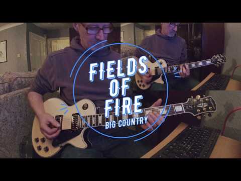 Fields Of Fire - Big Country