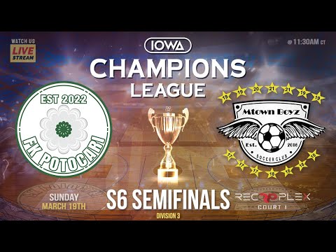 🎥⚽ S6 SEMIFINALS - D3 | FK Potocari vs Mtown Boyz SC | Iowa Champions League | 🔴LIVE S6E120