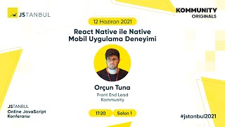 React Native ile Native Mobil Uygulama Deneyimi