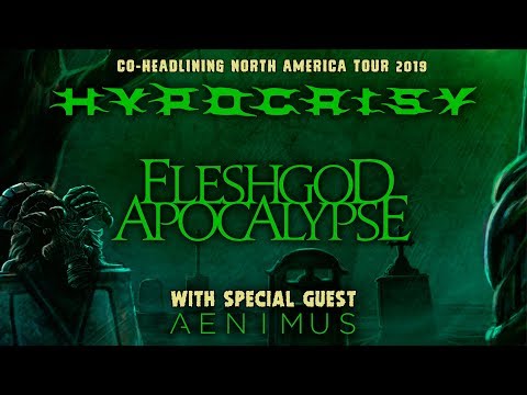 Hypocrisy, Fleshgod Apocalypse, Aenimus - "Death Is Just The Beginning" North American Tour 2019