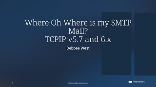 Debbee West - Where Oh Where Is My SMTP Mail?