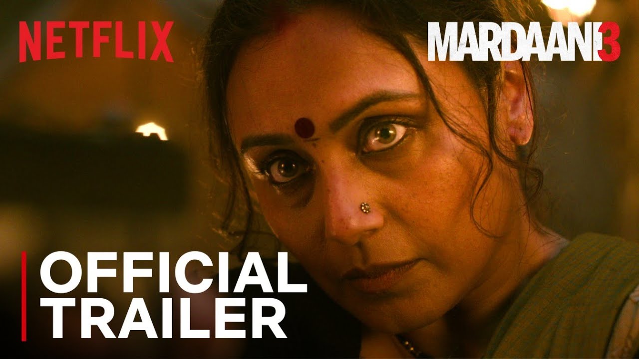 Mardaani 3 | Official Trailer | Rani Mukerji | Netflix India