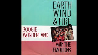 Earth, Wind &amp; Fire ft The Emotions ~ Boogie Wonderland 1979 Disco Purrfection Version
