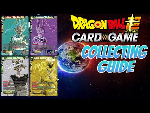 HOW TO COLLECT DRAGON BALL SUPER CARD GAME COLLECTOR EDITION