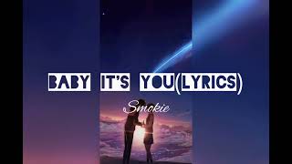 Download lagu Baby It's You(lyrics) // SMOKIE mp3