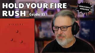 RUSH: Hold Your Fire (Side 1) Reaction &amp; Analysis | Featuring Time Stand Still  | Episode 1070
