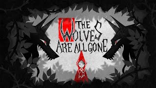 The Wolves Are All Gone | Animated Short Film