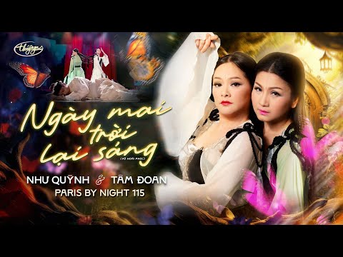 PBN 115 | Như Quỳnh & Tâm Đoan - Ngày Mai Trời Lại Sáng