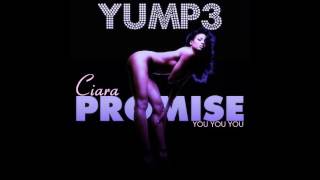 Promise (You You You) | Ciara (Remix)