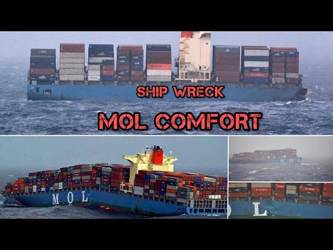 The largest shipwreck. MOL COMFORT