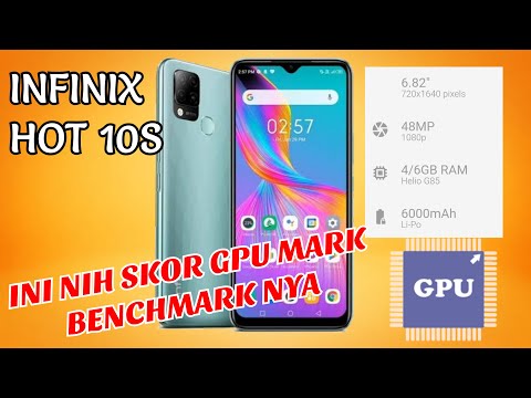 TEST GPU MARK BENCHMARK DI INFINIX HOT 10S | HHP GAMING HARGA MURAH